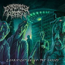 Extremely Rotten : Zombification of the Masses